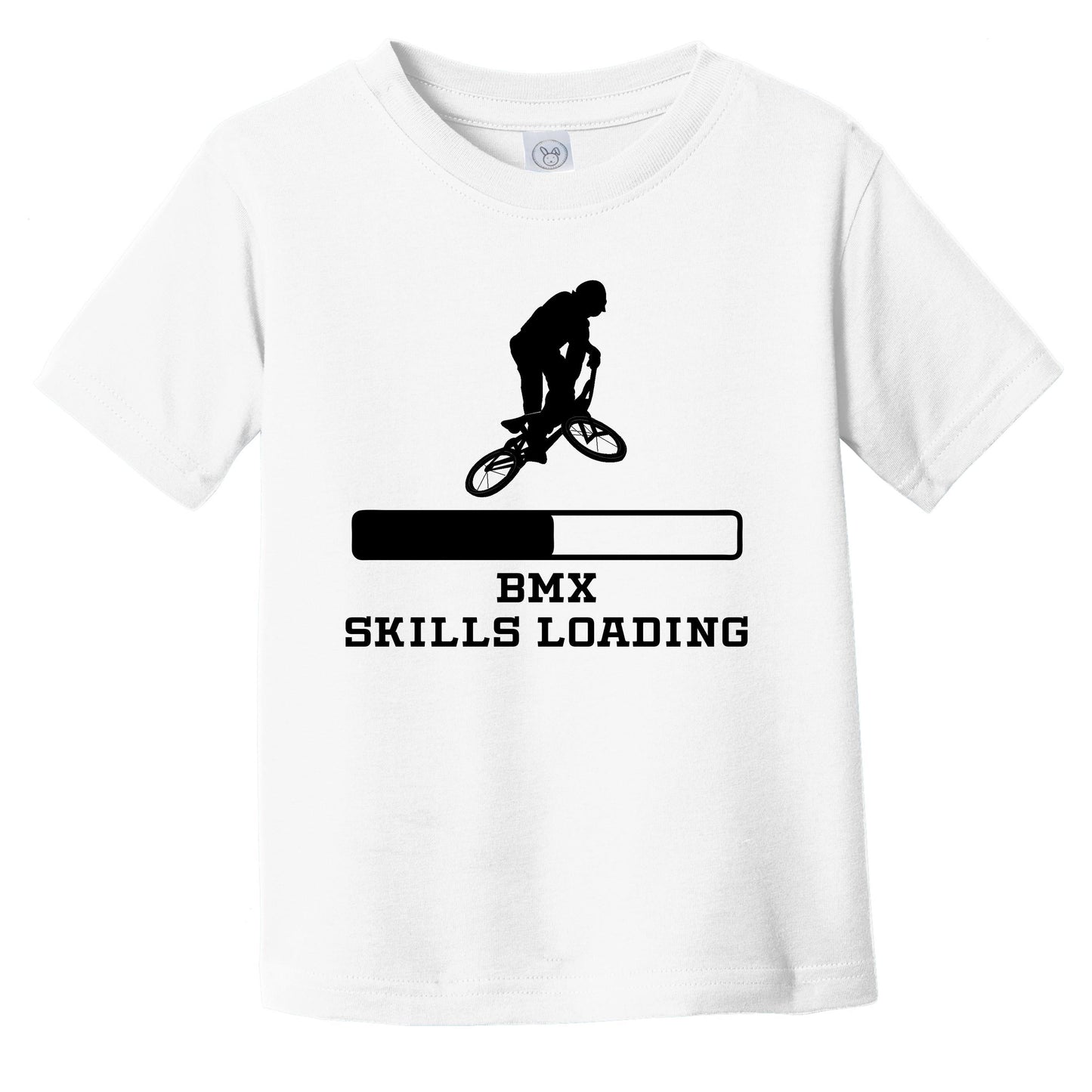 BMX Skills Loading Funny Extreme Sports Humor Infant Toddler T-Shirt