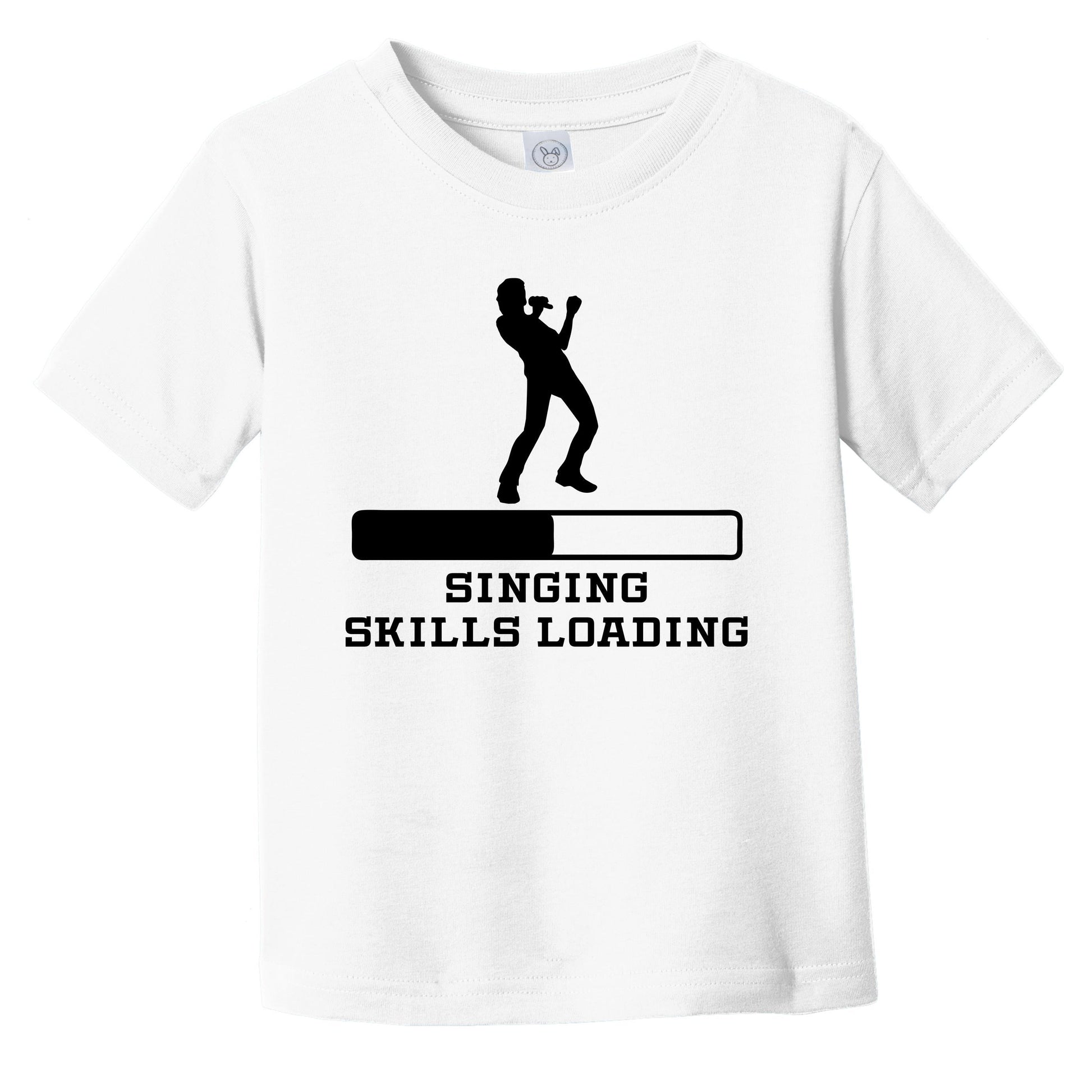Singing Skills Loading Funny Singer Humor Infant Toddler T-Shirt