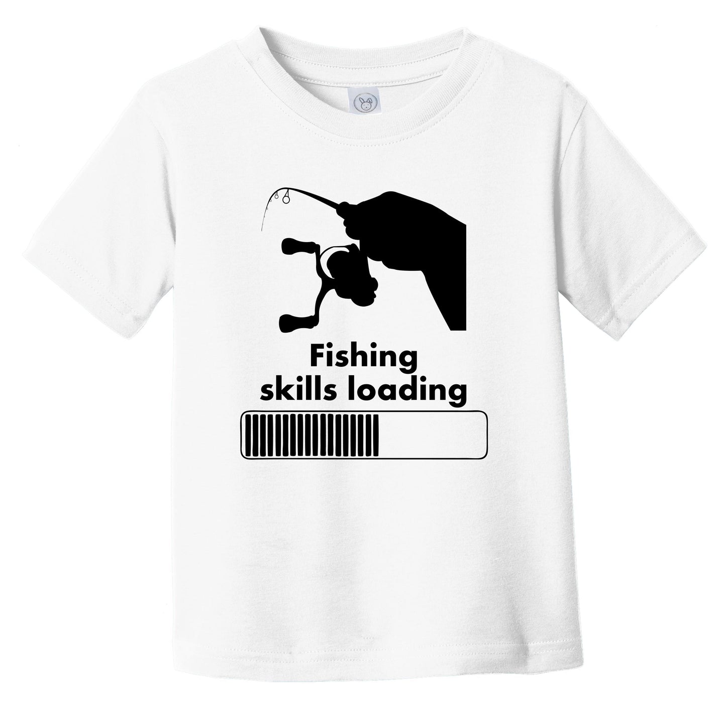 Fishing Skills Loading Funny Fisherman Infant Toddler T-Shirt