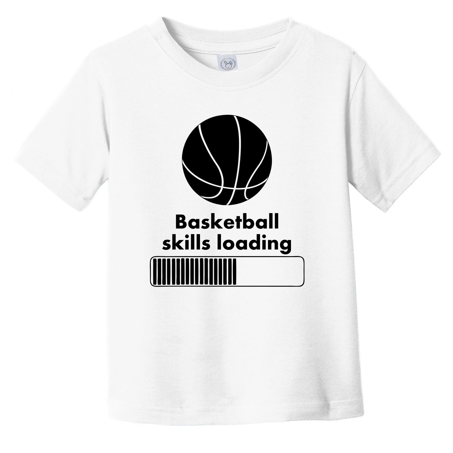 Basketball Skills Loading Funny Infant Toddler T-Shirt