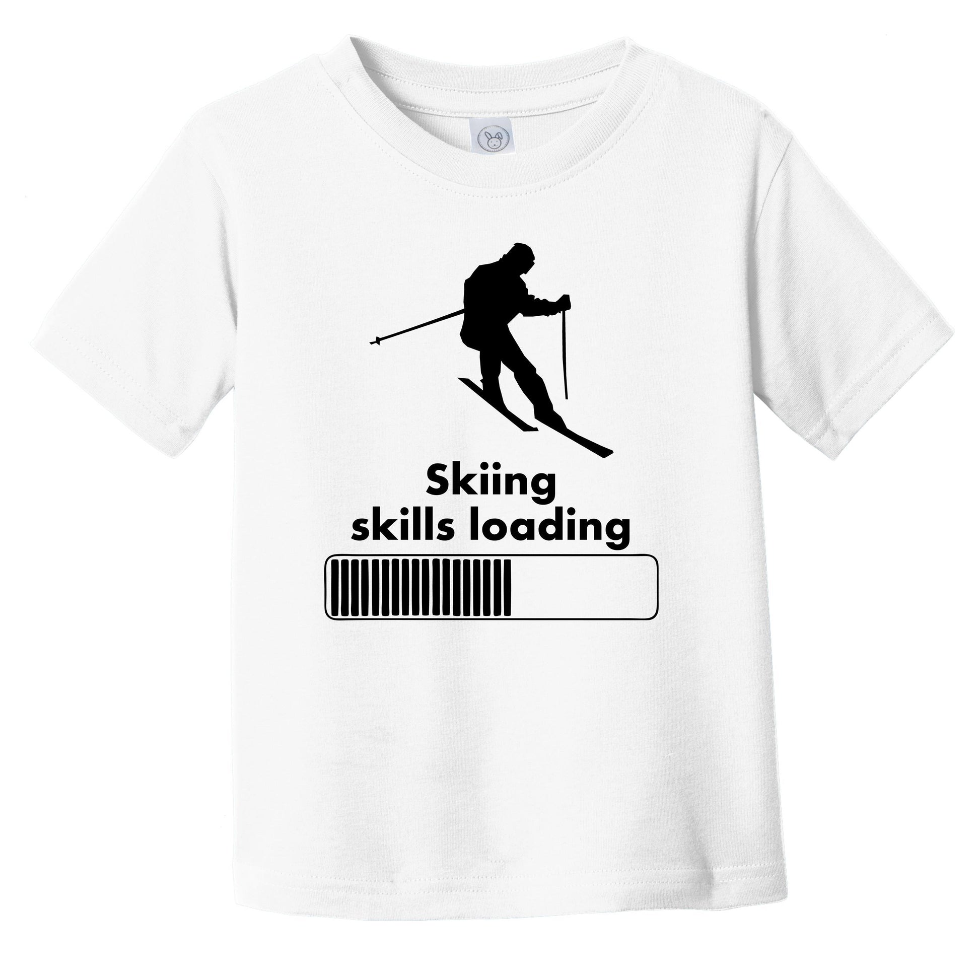 Skiing Skills Loading Funny Skier Infant Toddler T-Shirt
