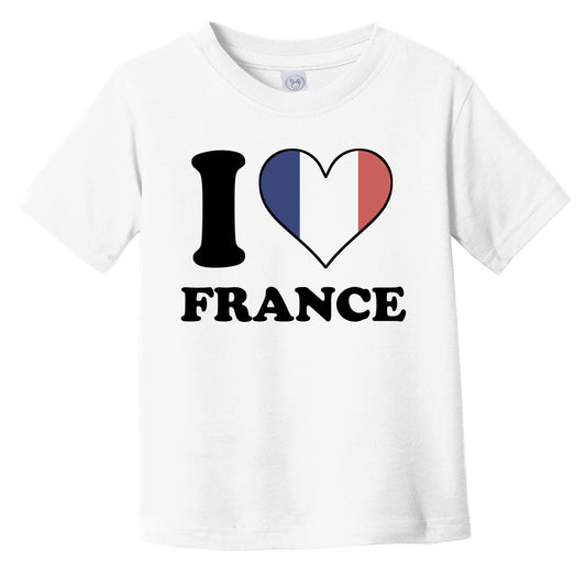 I Love France French Flag Heart Infant Toddler T-Shirt