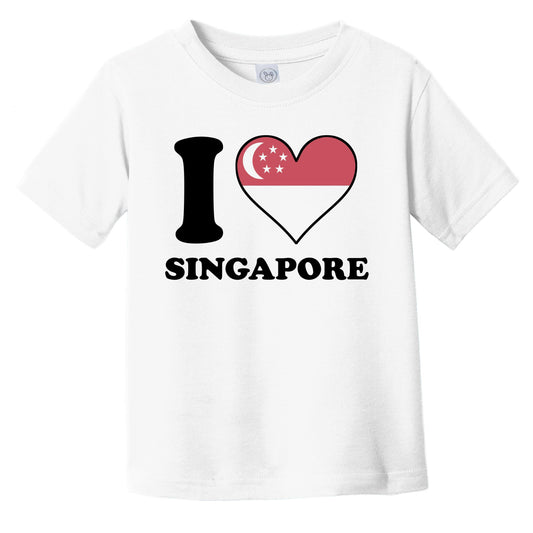 I Love Singapore Singaporean Flag Heart Infant Toddler T-Shirt