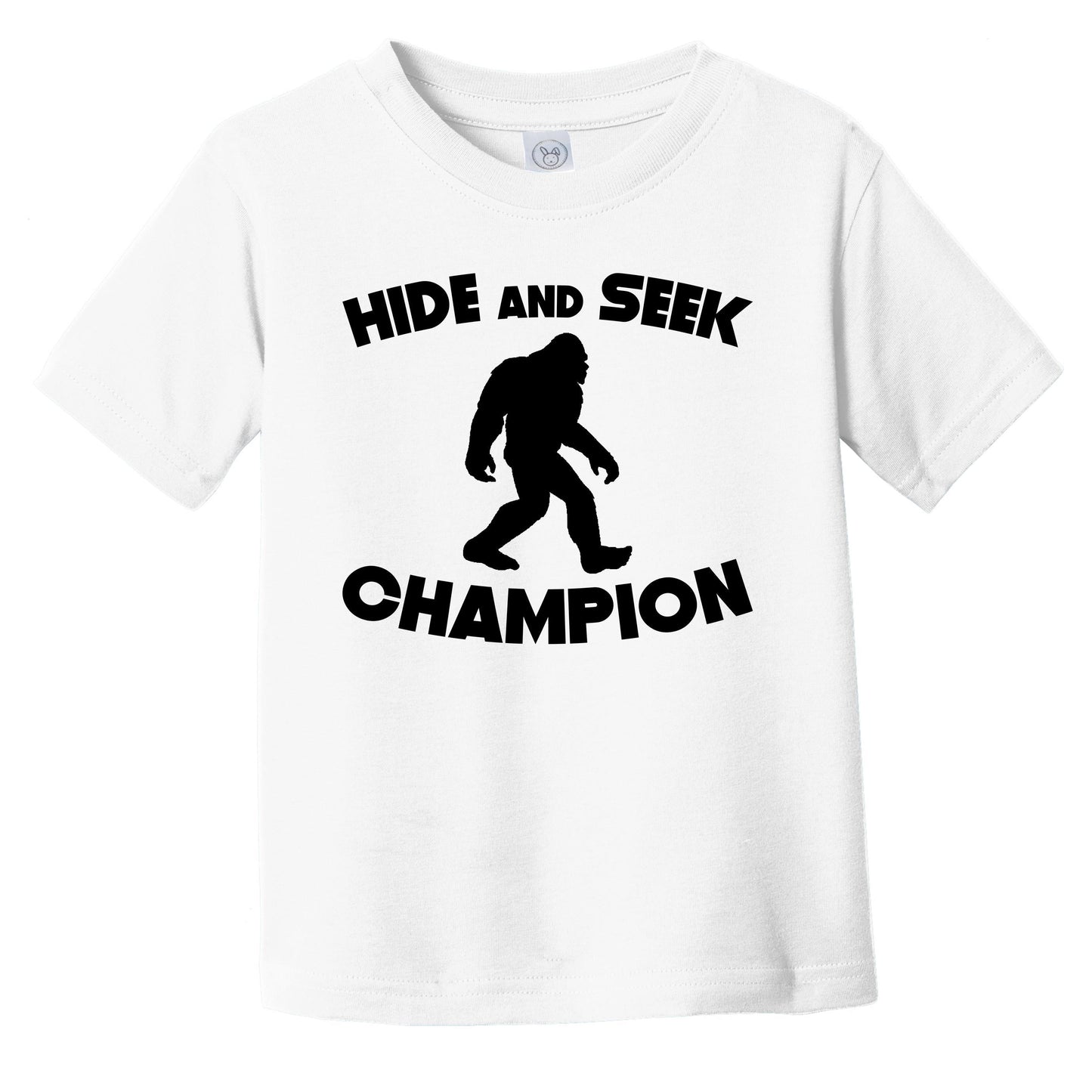 Hide And Seek Champion Funny Bigfoot Infant Toddler T-Shirt