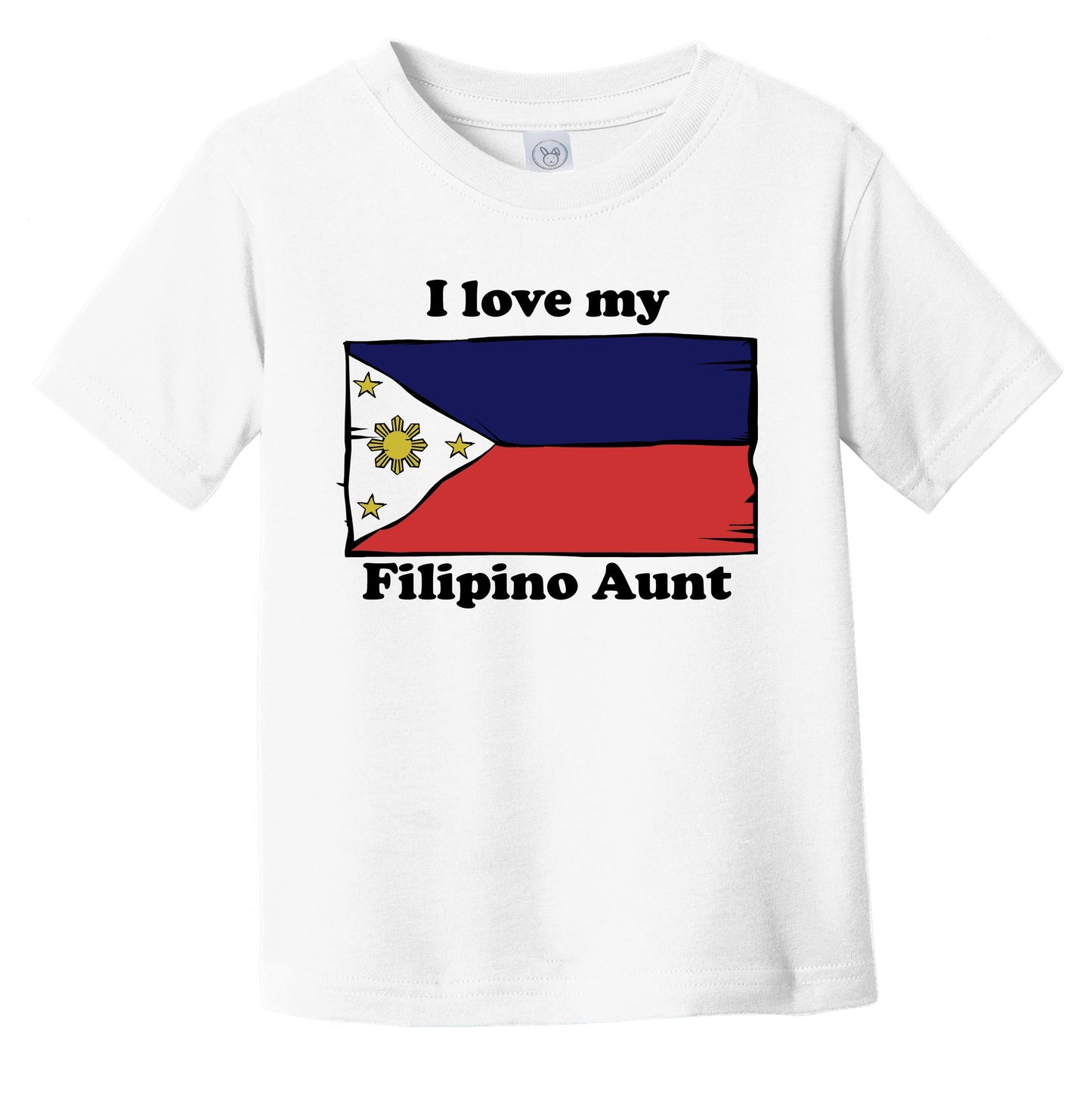 I Love My Filipino Aunt Philippines Flag Niece Nephew Infant Toddler T-Shirt