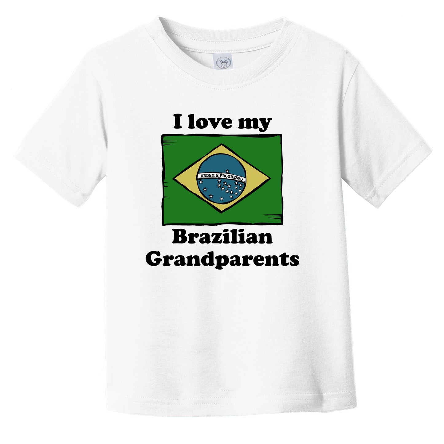 I Love My Brazilian Grandparents Brazil Flag Grandchild Infant Toddler T-Shirt