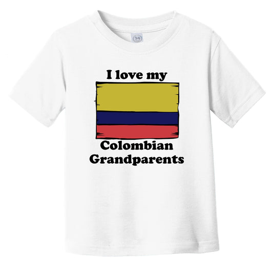 I Love My Colombian Grandparents Colombia Flag Grandchild Infant Toddler T-Shirt