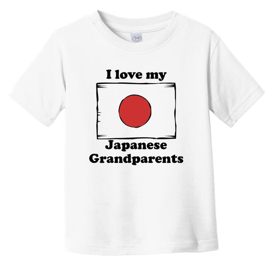 I Love My Japanese Grandparents Japan Flag Grandchild Infant Toddler T-Shirt