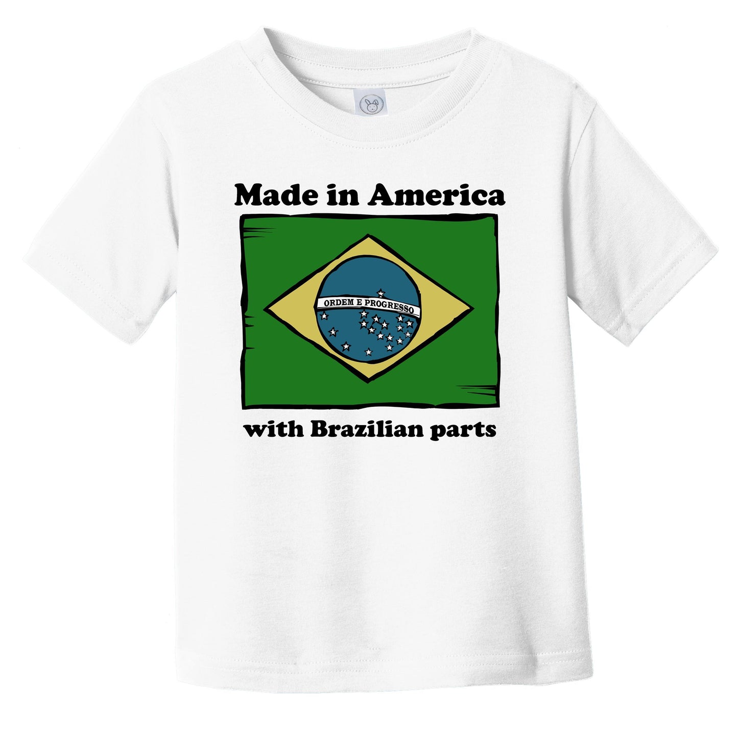 Made In America With Brazilian Parts Funny Brazil Flag Infant Toddler T-Shirt
