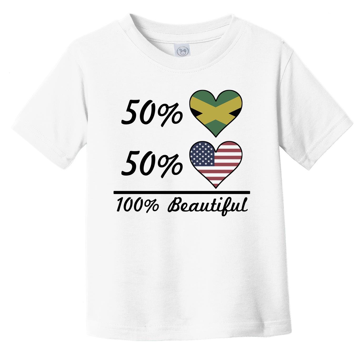 50% Jamaican 50% American 100% Beautiful Jamaica Flag Heart Infant Toddler T-Shirt