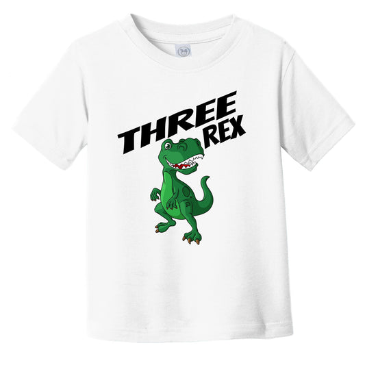 Three Rex 3 Years Old 3rd Birthday Dinosaur Infant Toddler T-Shirt