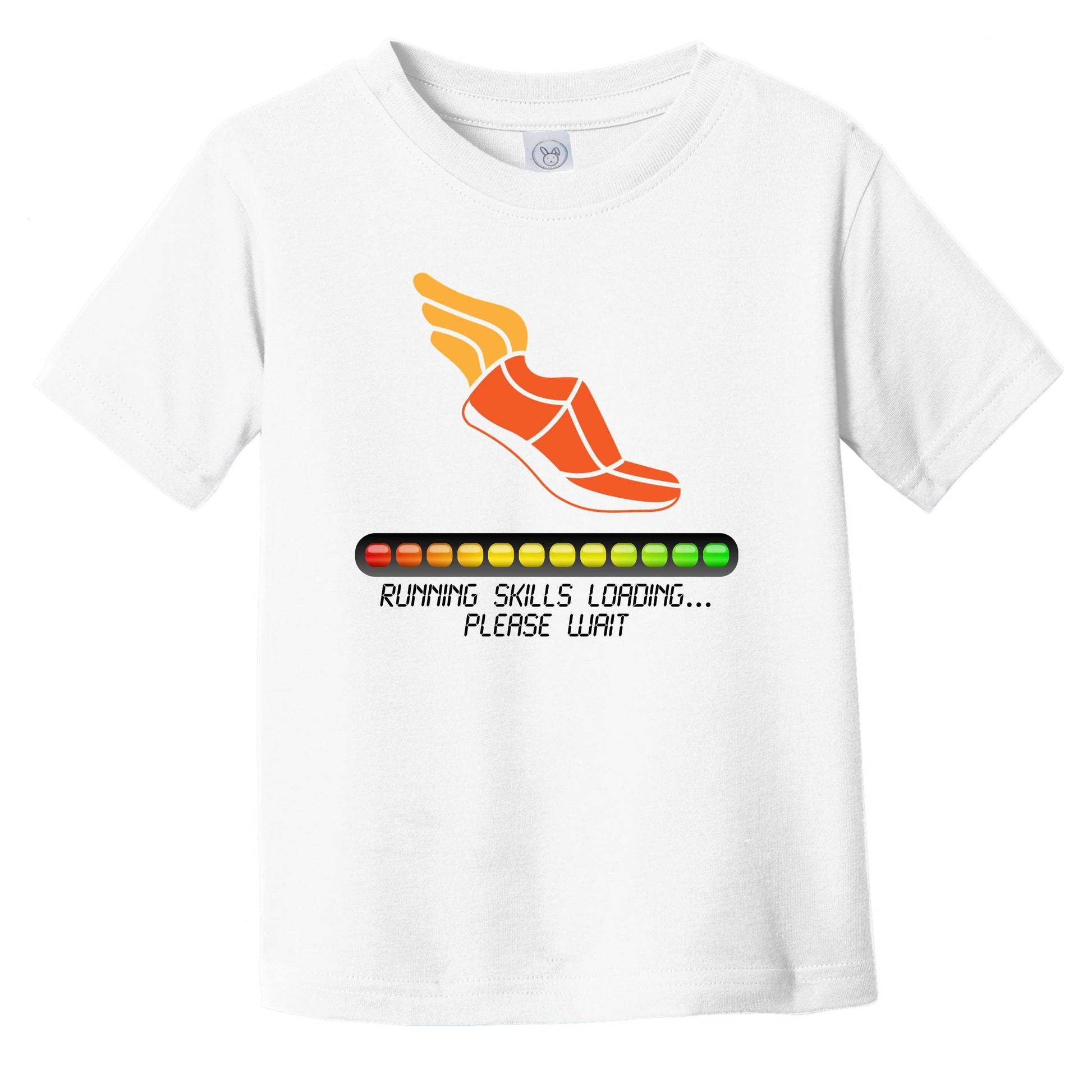 Running Skills Loading Please Wait Funny Infant Toddler T-Shirt