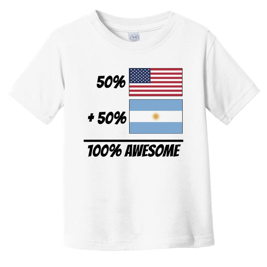 50% American Plus 50% Argentinian Equals 100% Awesome Cute Argentina Flag Infant Toddler T-Shirt