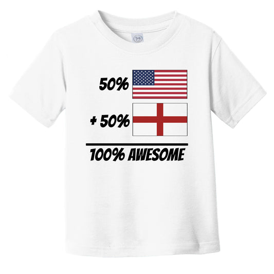 50% American Plus 50% English Equals 100% Awesome Cute England Flag Infant Toddler T-Shirt