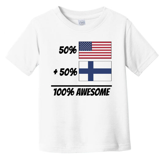 50% American Plus 50% Finnish Equals 100% Awesome Cute Finland Flag Infant Toddler T-Shirt
