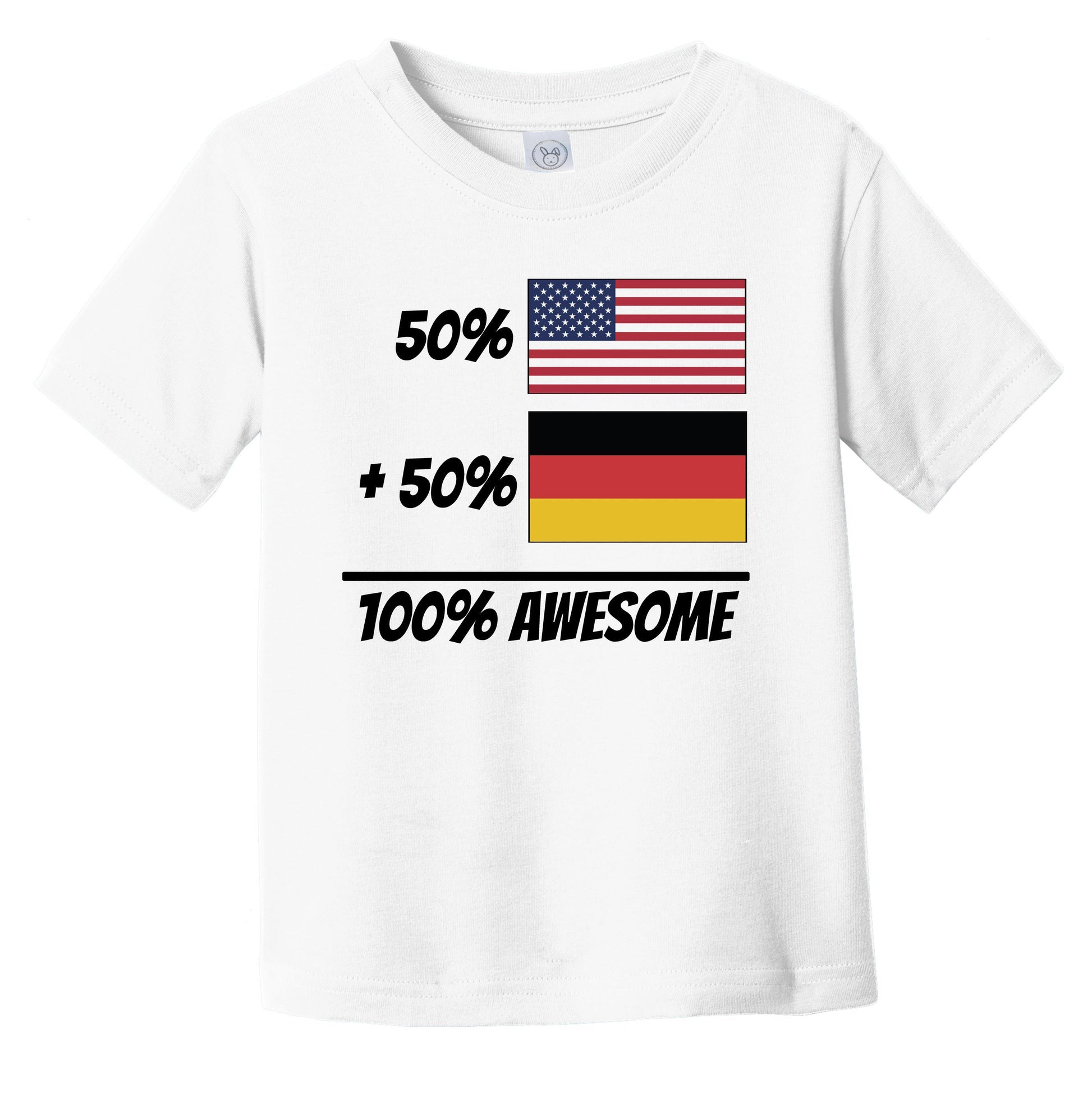 50% American Plus 50% German Equals 100% Awesome Cute Germany Flag Infant Toddler T-Shirt