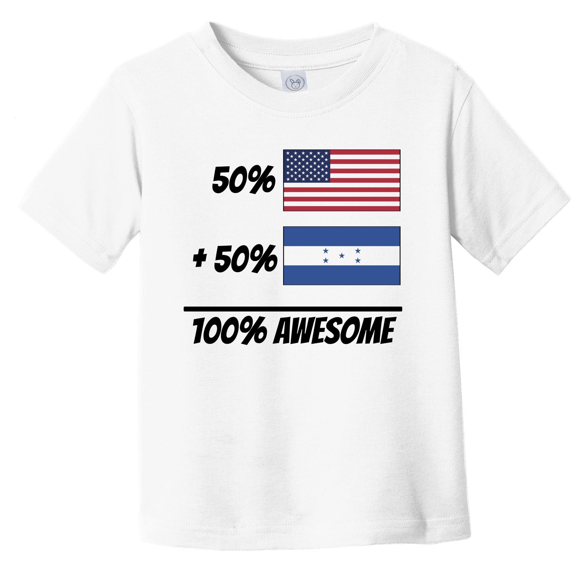 50% American Plus 50% Honduran Equals 100% Awesome Cute Honduras Flag Infant Toddler T-Shirt