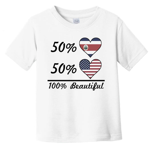 50% Costa Rican 50% American 100% Beautiful Costa Rica Flag Heart Infant Toddler T-Shirt