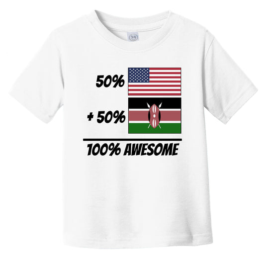 50% American Plus 50% Kenyan Equals 100% Awesome Cute Kenya Flag Infant Toddler T-Shirt