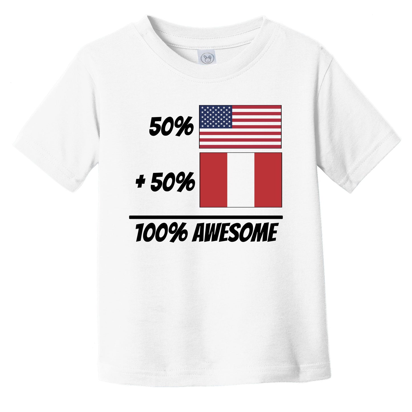 50% American Plus 50% Peruvian Equals 100% Awesome Cute Peru Flag Infant Toddler T-Shirt