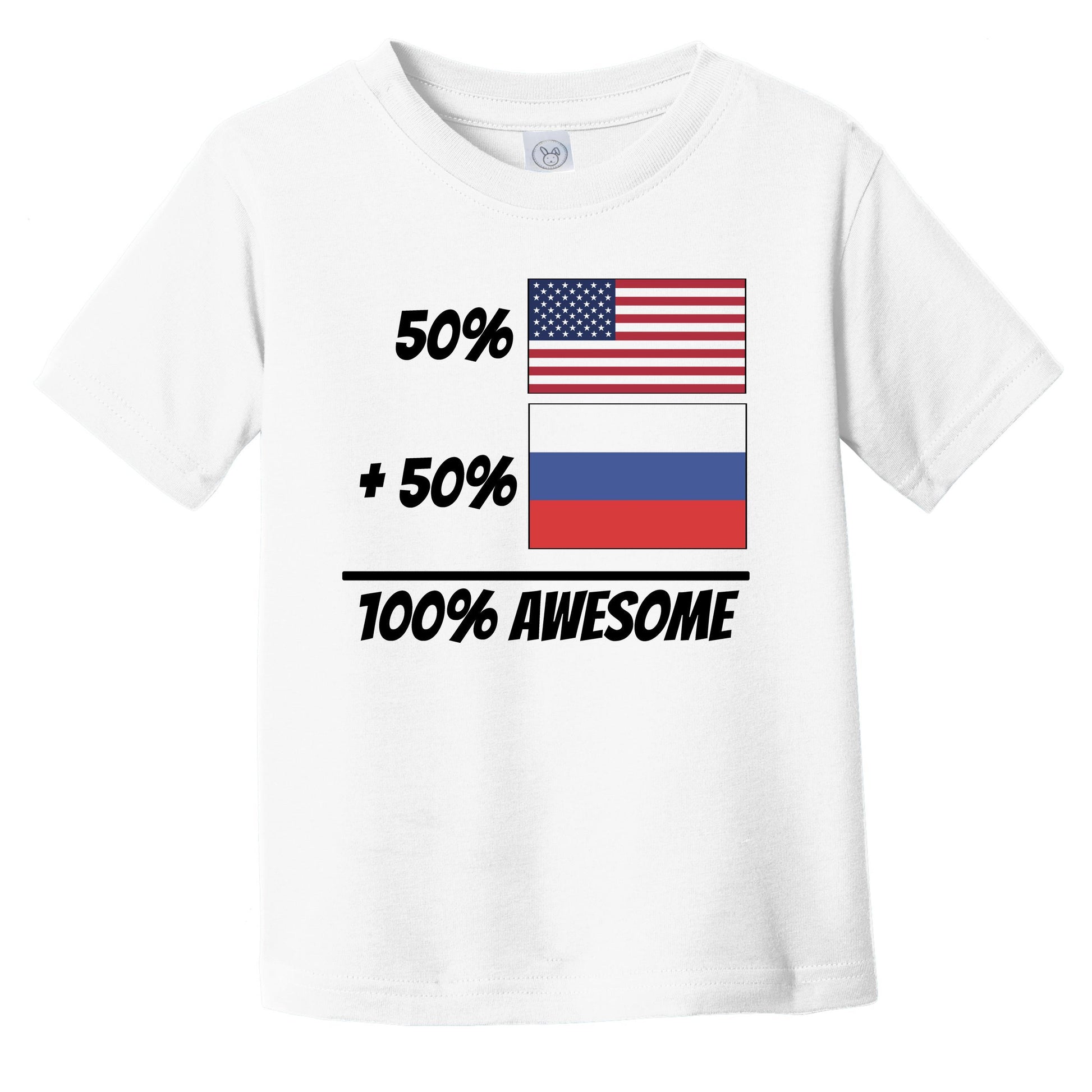 50% American Plus 50% Russian Equals 100% Awesome Cute Russia Flag Infant Toddler T-Shirt