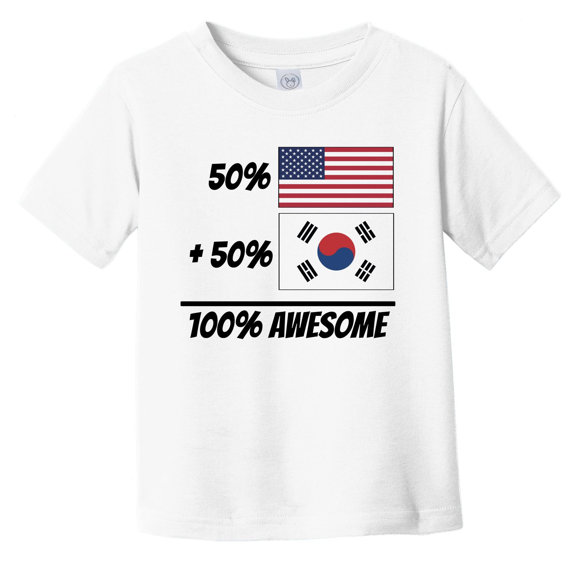 50% American Plus 50% Korean Equals 100% Awesome Cute South Korea Flag Infant Toddler T-Shirt