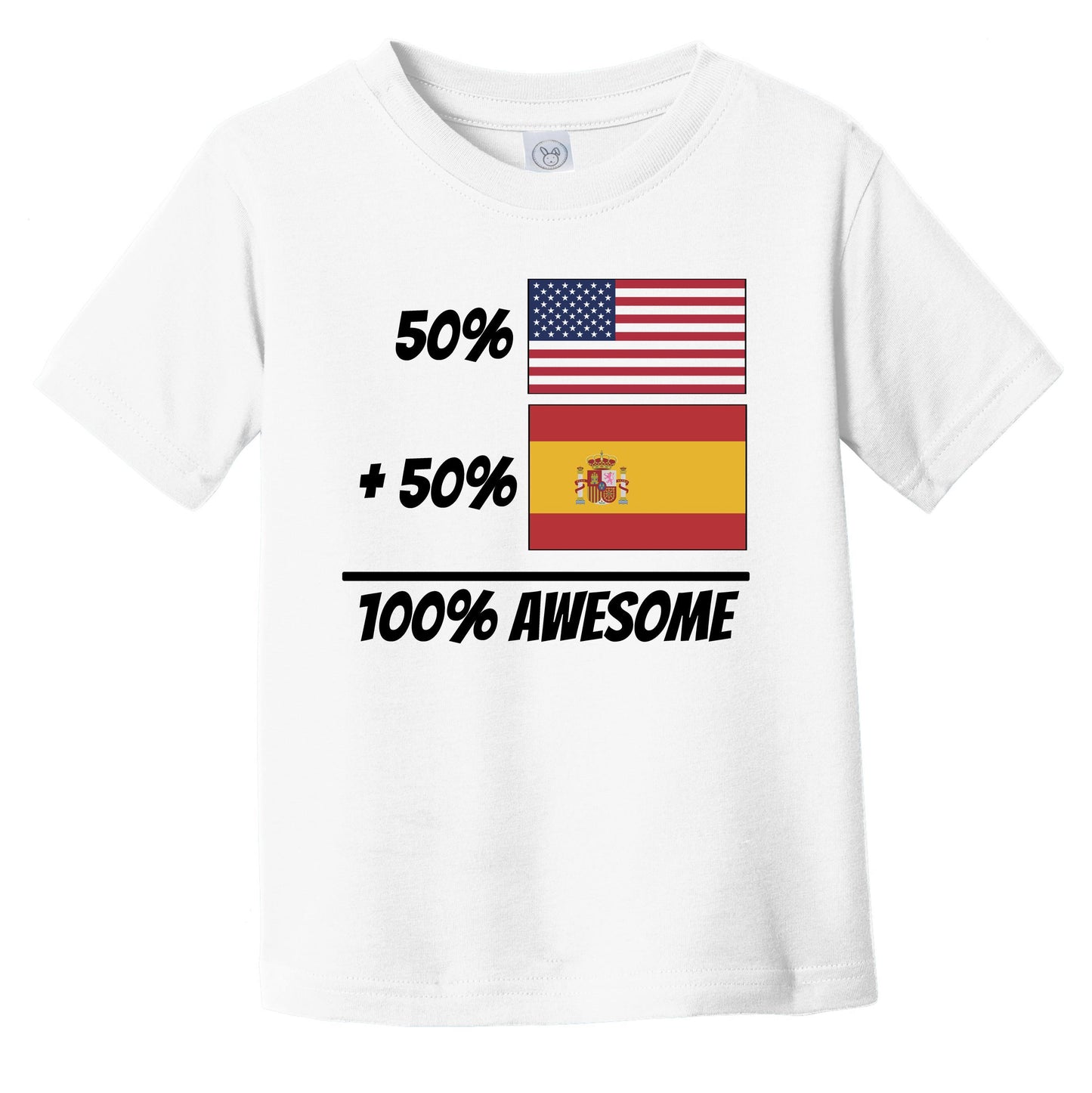 50% American Plus 50% Spanish Equals 100% Awesome Cute Spain Flag Infant Toddler T-Shirt
