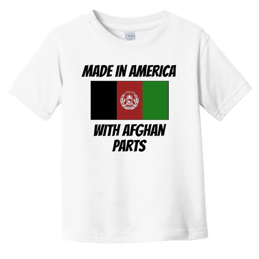 Made In America With Afghan Parts Afghanistan Flag Funny Infant Toddler T-Shirt