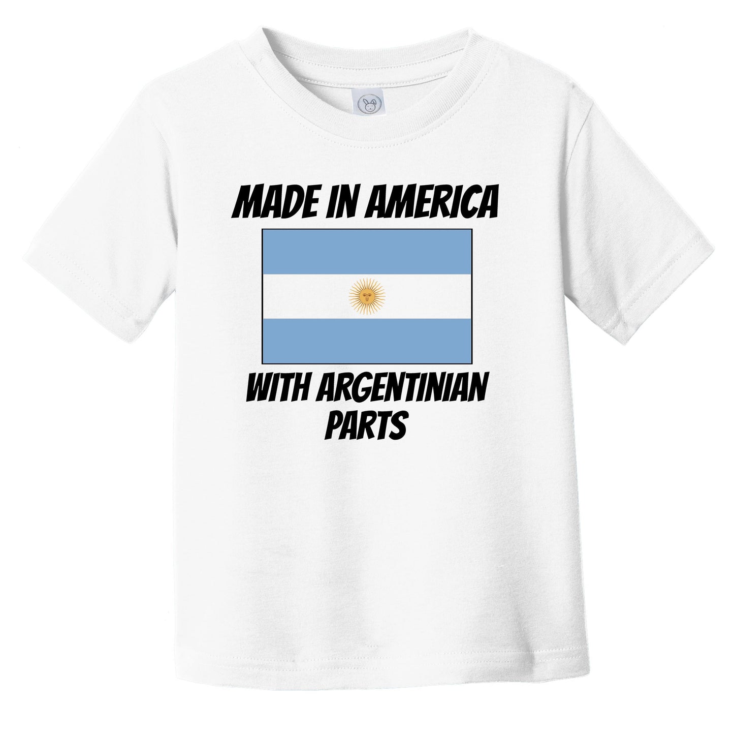 Made In America With Argentinian Parts Argentina Flag Funny Infant Toddler T-Shirt