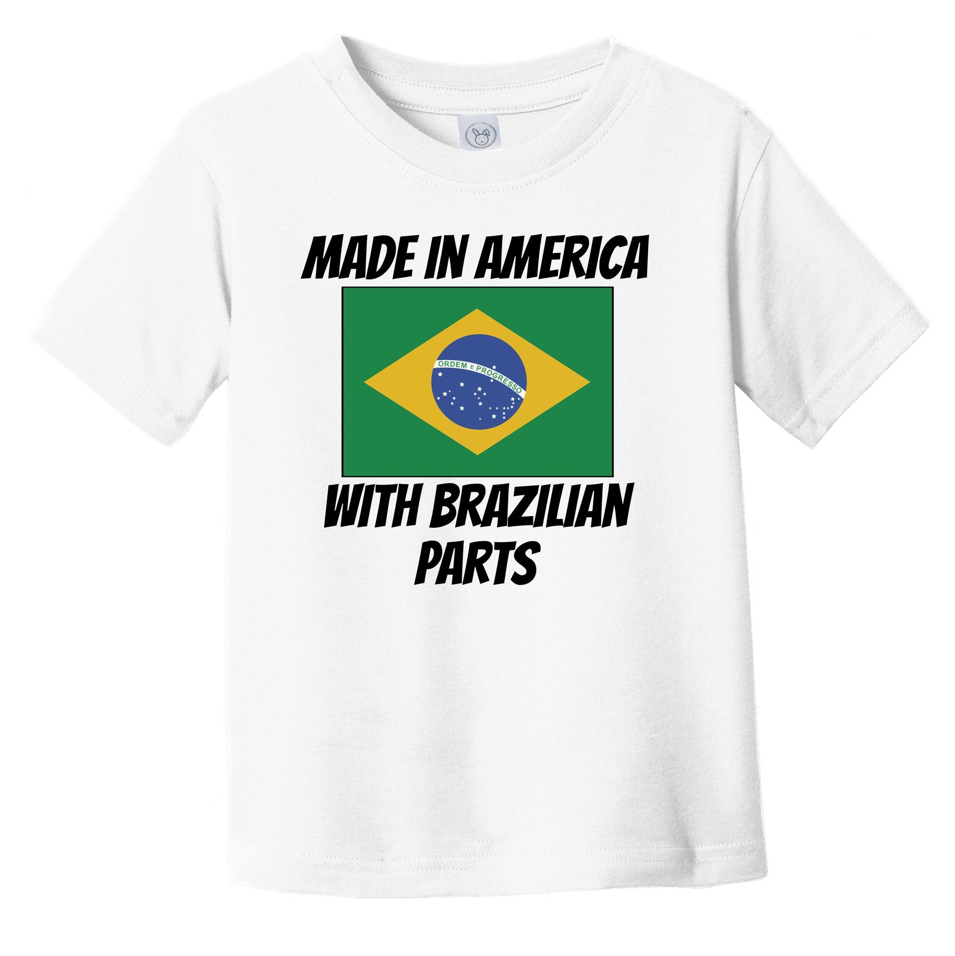 Made In America With Brazilian Parts Brazil Flag Funny Infant Toddler T-Shirt