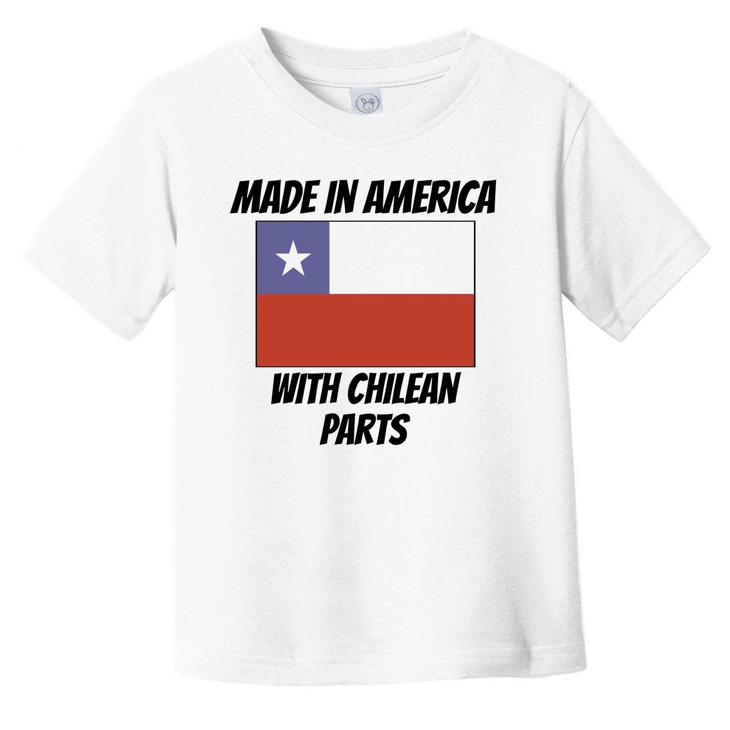Made In America With Chilean Parts Chile Flag Funny Infant Toddler T-Shirt