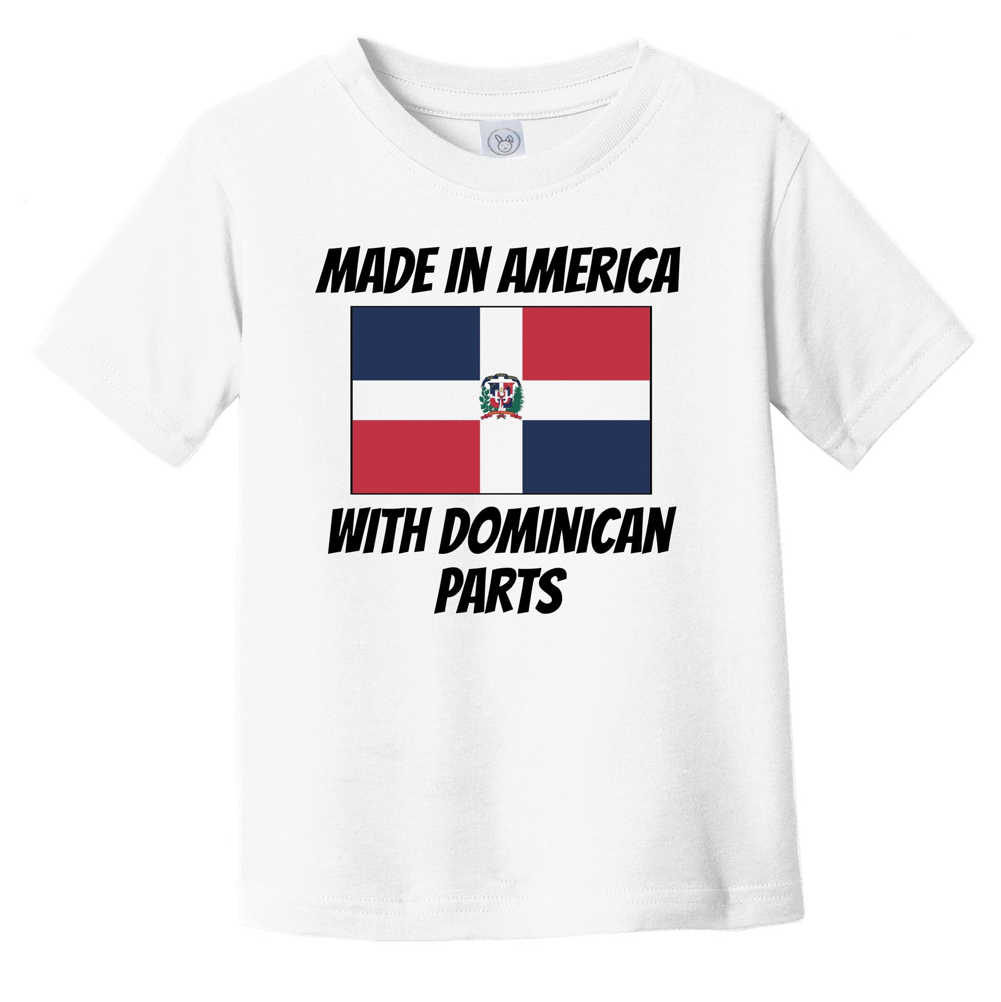 Made In America With Dominican Parts Dominican Republic Flag Funny Infant Toddler T-Shirt