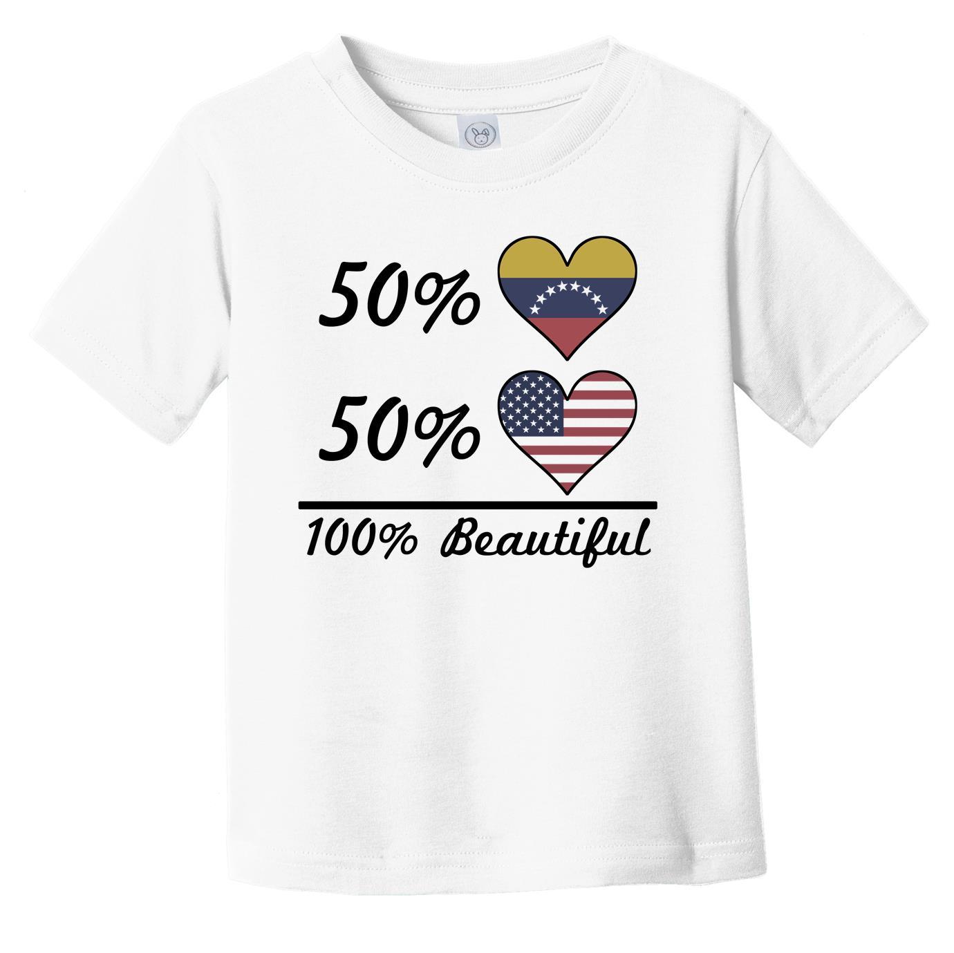 50% Venezuelan 50% American 100% Beautiful Venezuela Flag Heart Infant Toddler T-Shirt