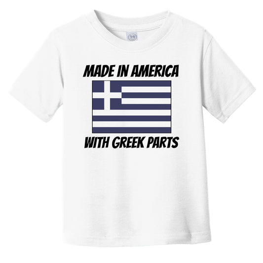 Made In America With Greek Parts Greece Flag Funny Infant Toddler T-Shirt