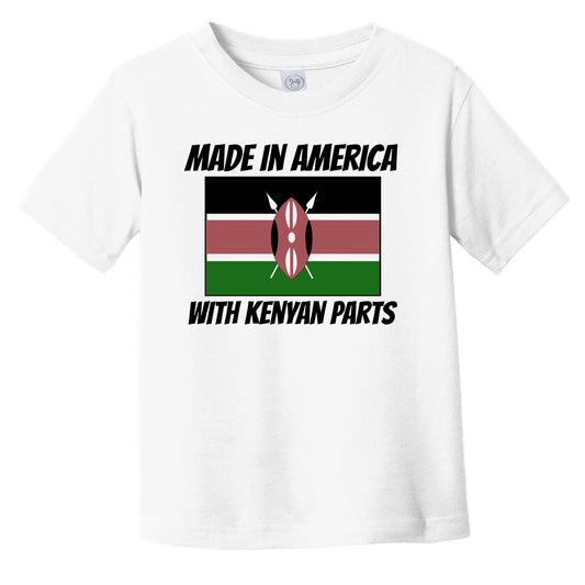 Made In America With Kenyan Parts Kenya Flag Funny Infant Toddler T-Shirt