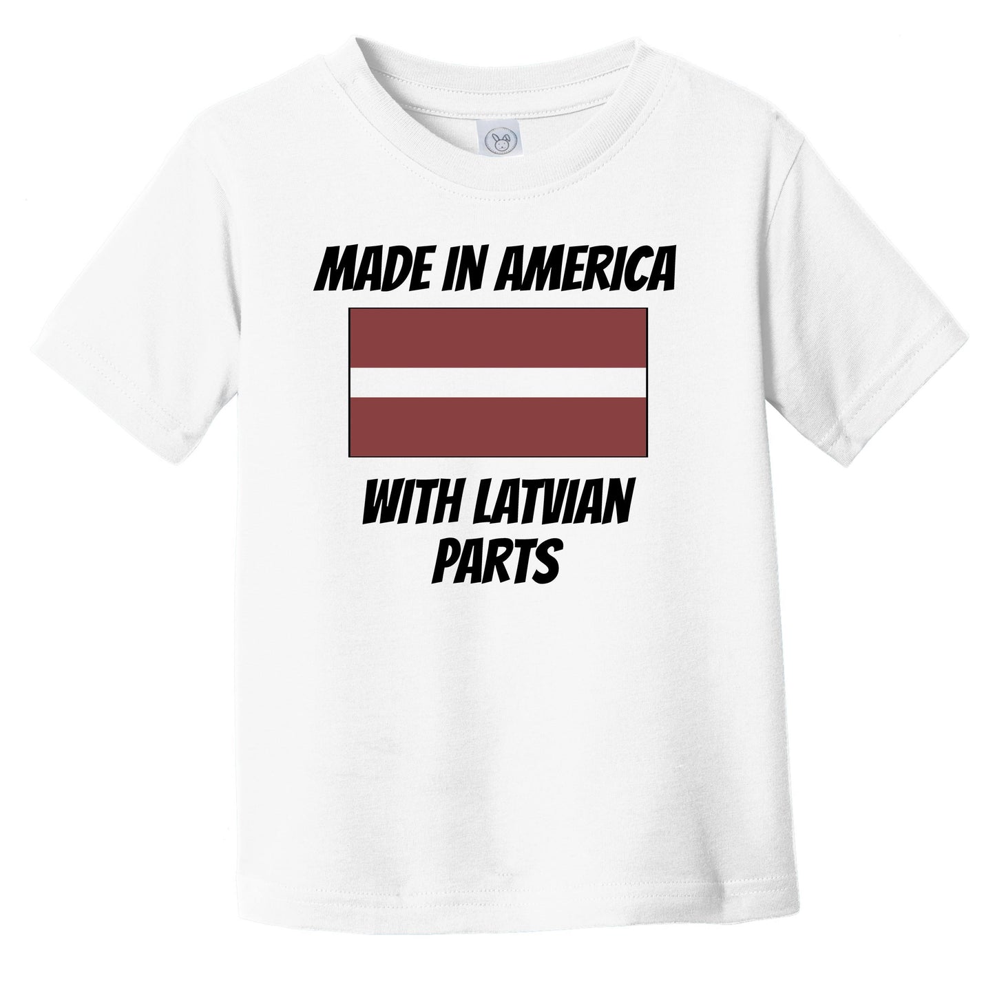Made In America With Latvian Parts Latvia Flag Funny Infant Toddler T-Shirt