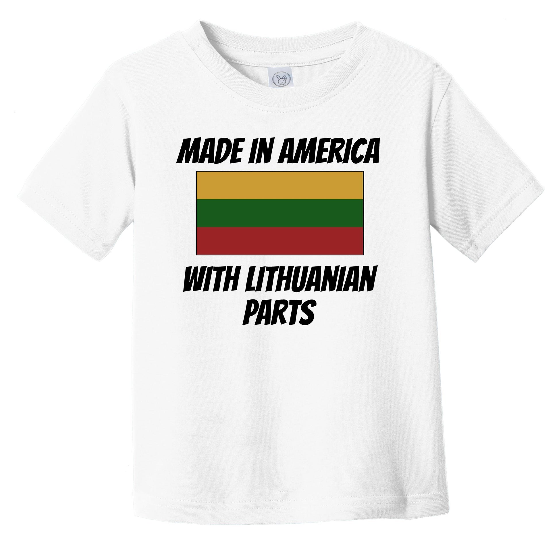 Made In America With Lithuanian Parts Lithuania Flag Funny Infant Toddler T-Shirt