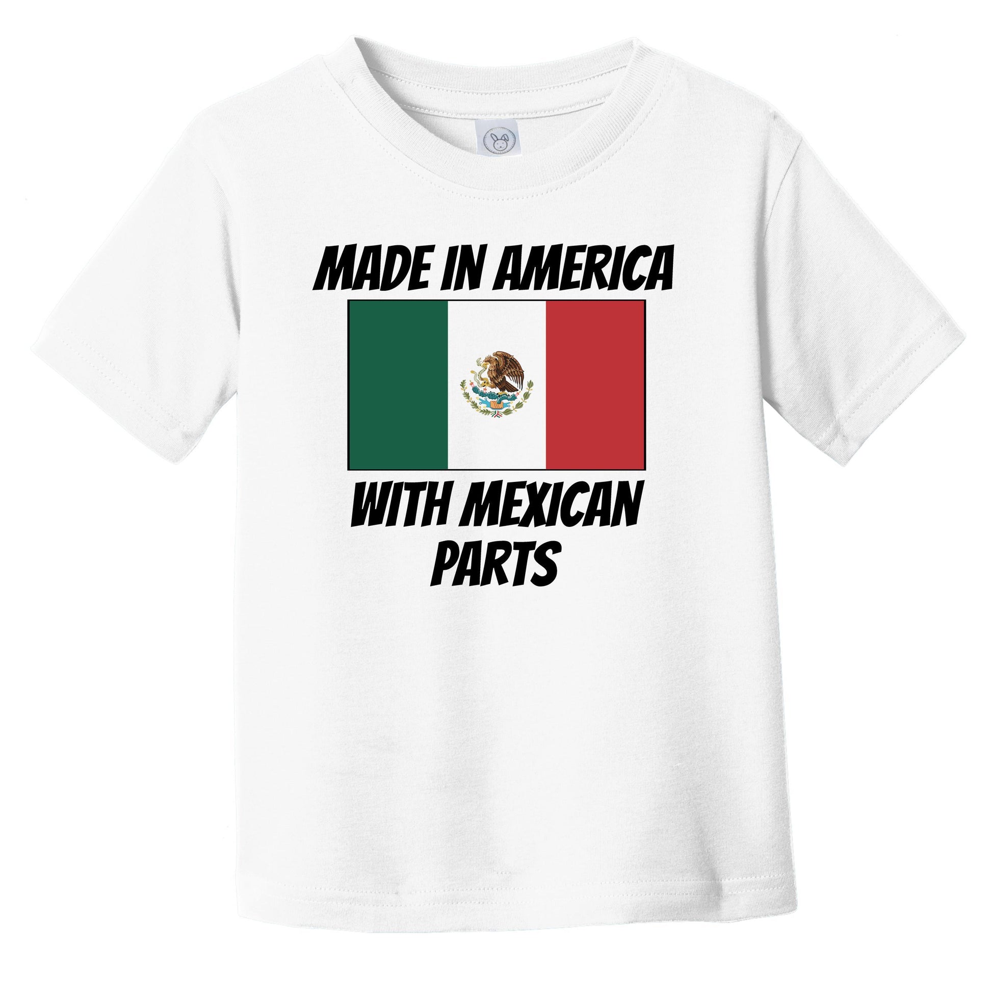 Made In America With Mexican Parts Mexico Flag Funny Infant Toddler T-Shirt