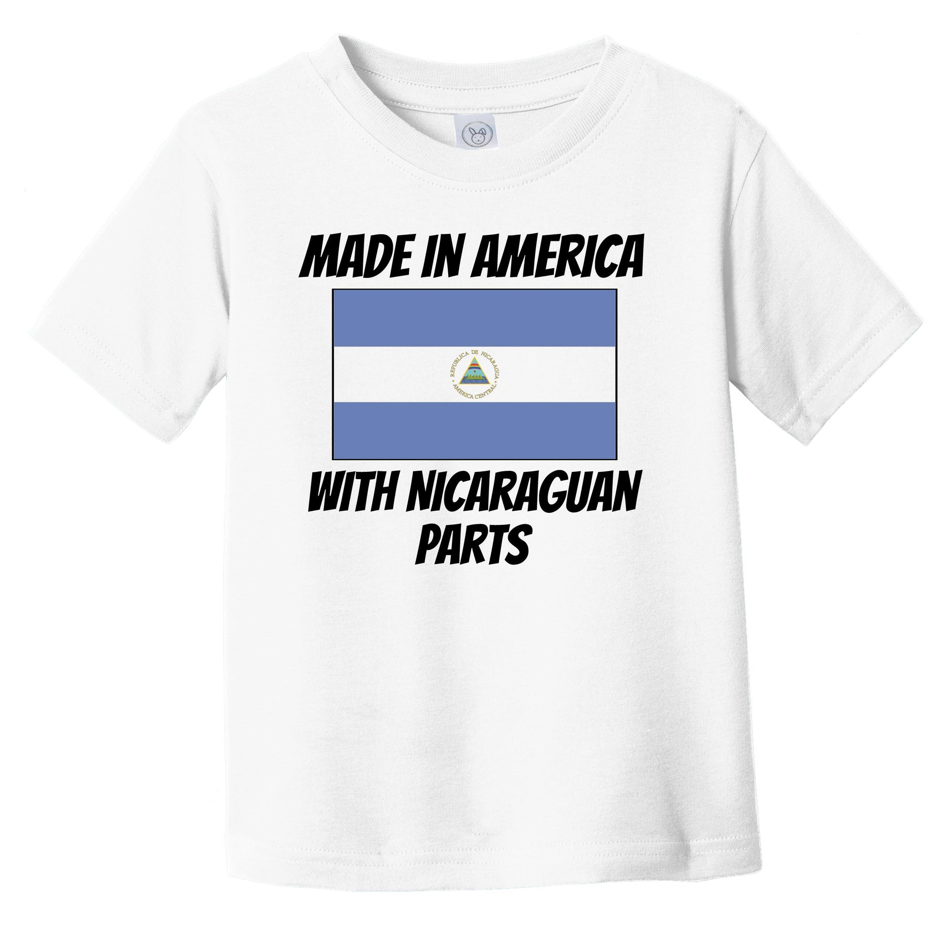 Made In America With Nicaraguan Parts Nicaragua Flag Funny Infant Toddler T-Shirt