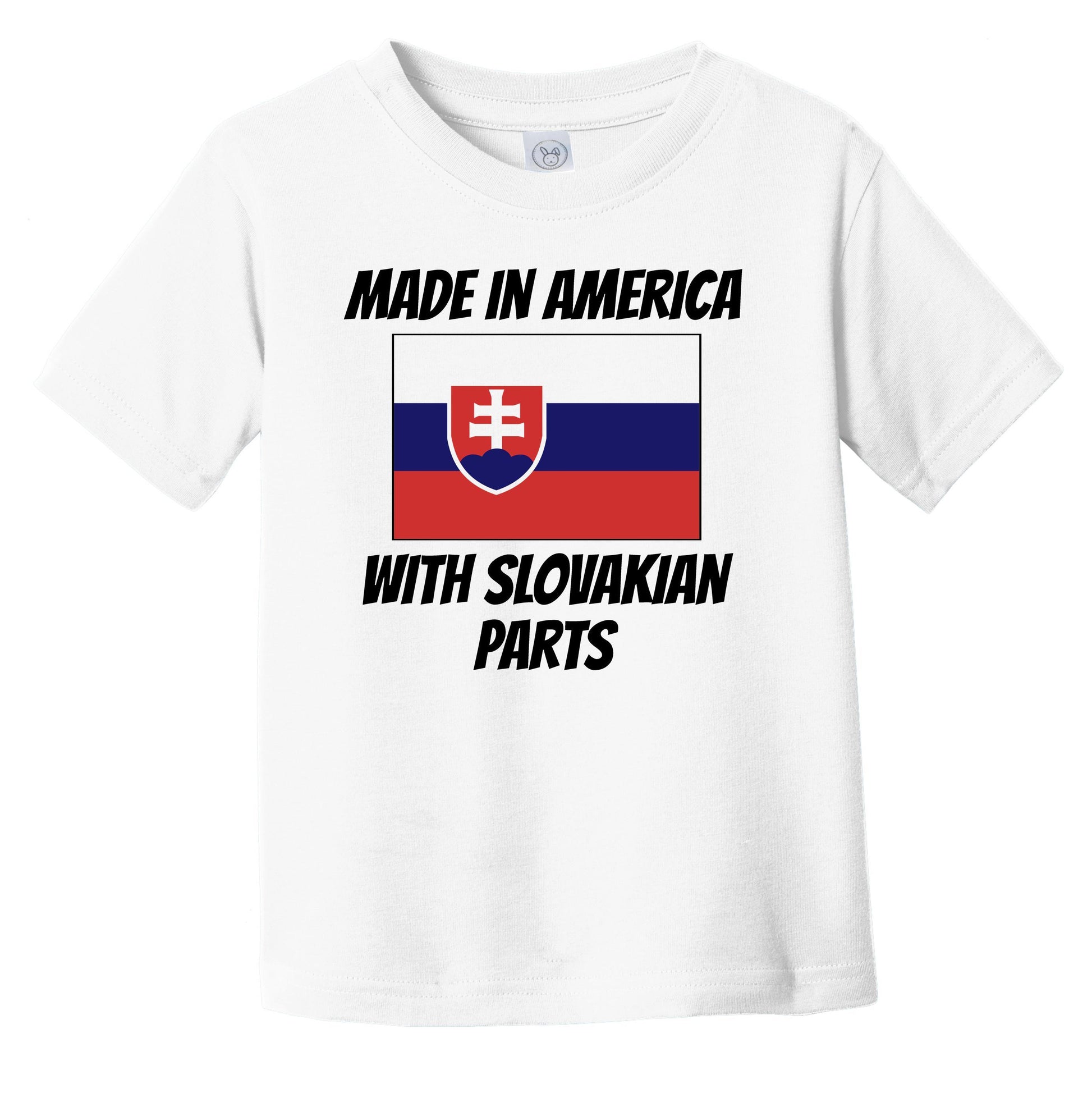 Made In America With Slovakian Parts Slovakia Flag Funny Infant Toddler T-Shirt