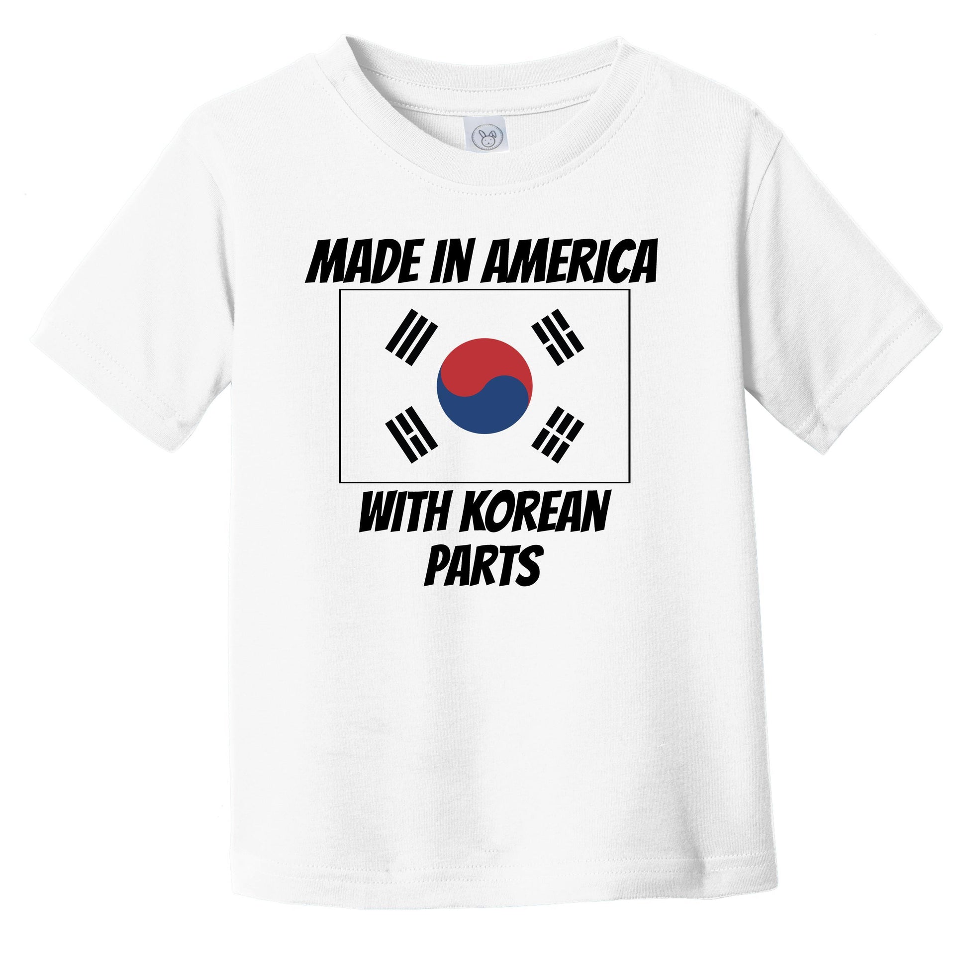 Made In America With Korean Parts South Korea Flag Funny Infant Toddler T-Shirt