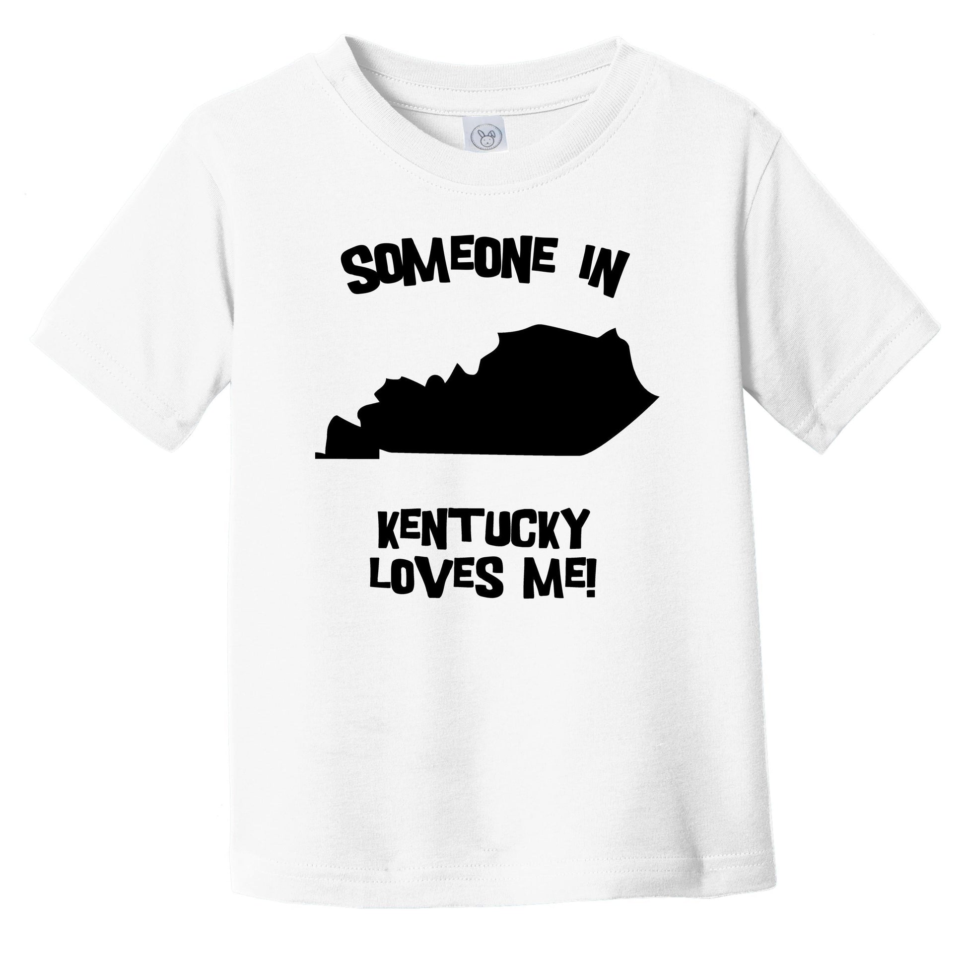 Someone In Kentucky Loves Me State Silhouette Cute Infant Toddler T-Shirt