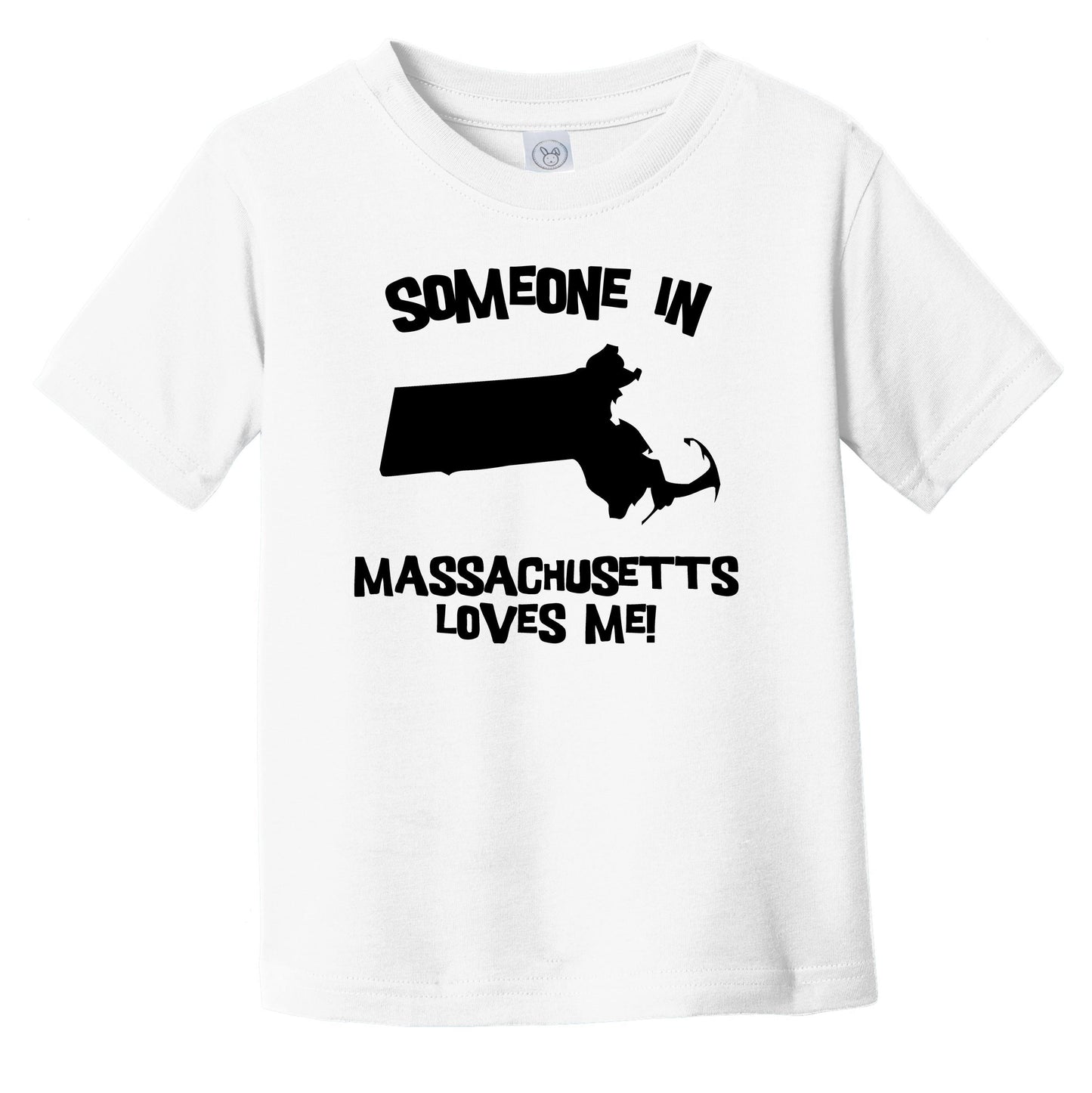 Someone In Massachusetts Loves Me State Silhouette Cute Infant Toddler T-Shirt