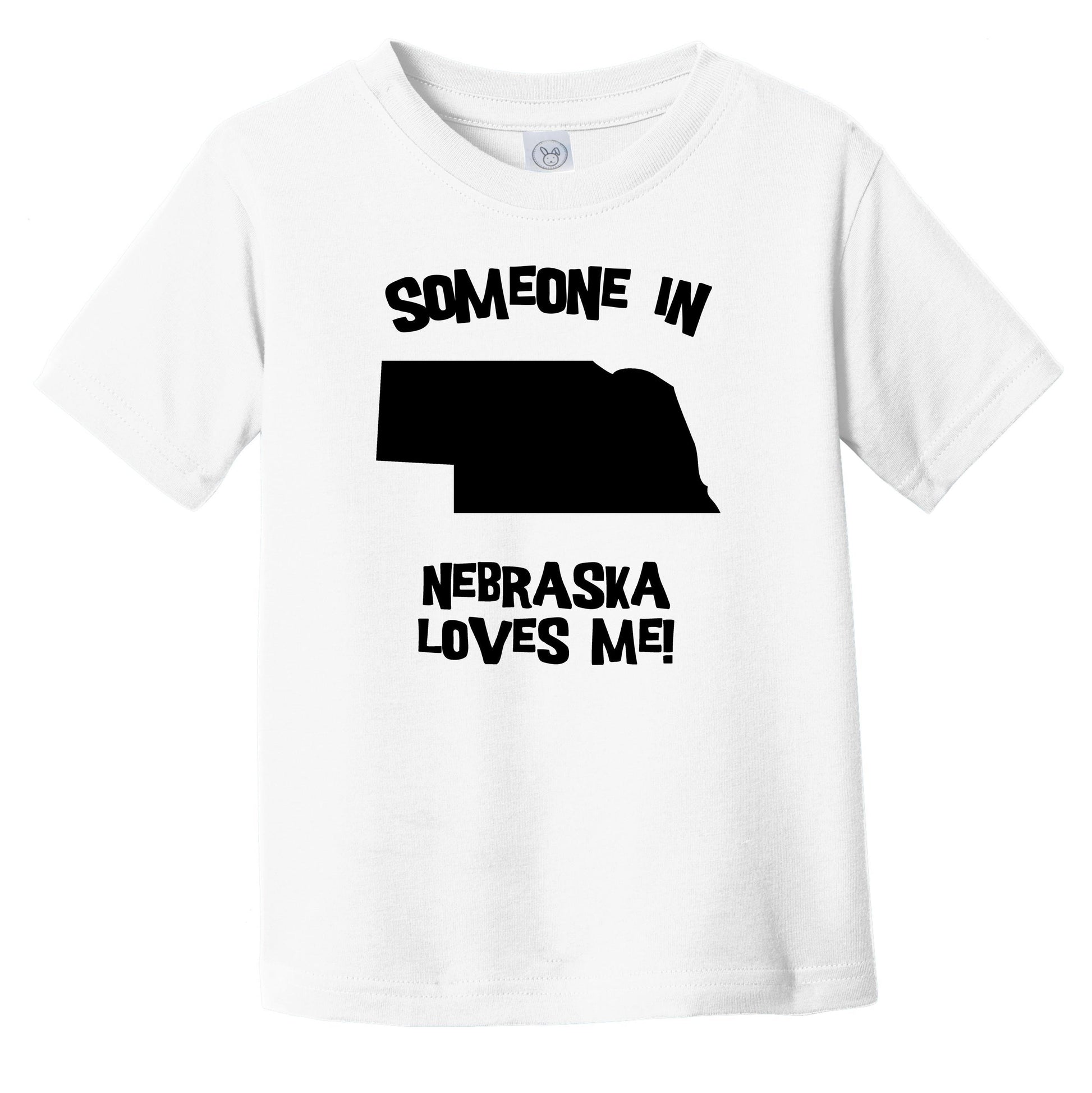 Someone In Nebraska Loves Me State Silhouette Cute Infant Toddler T-Shirt
