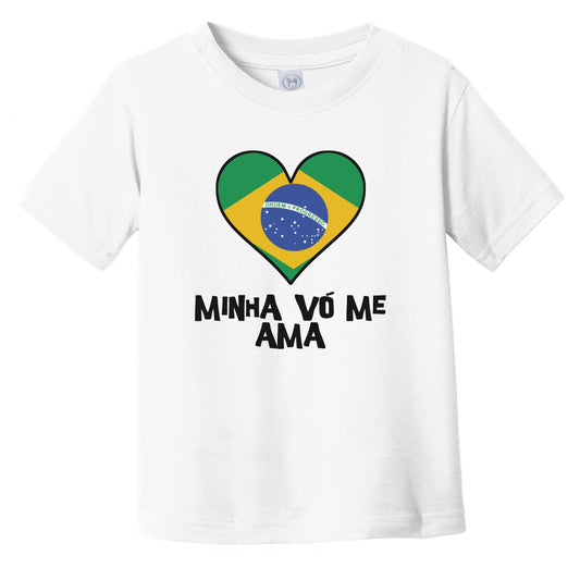 My Grandma Loves Me Portuguese Language Brazil Flag Heart Infant Toddler T-Shirt - Minha vó me ama