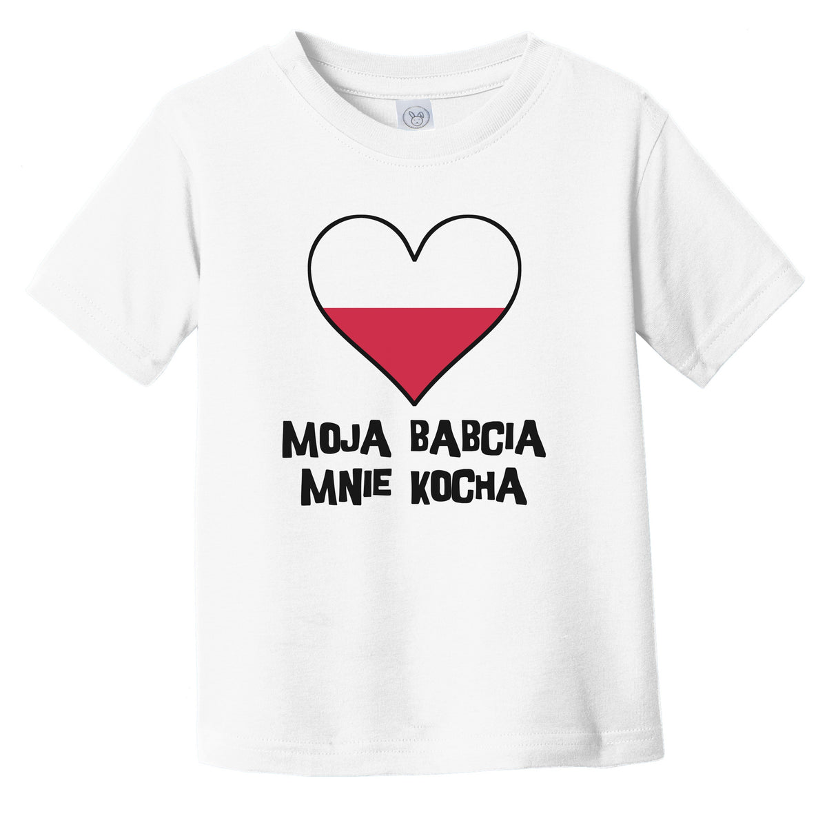 My Grandma Loves Me Polish Language Poland Flag Heart Infant Toddler T-Shirt - Moja babcia mnie kocha