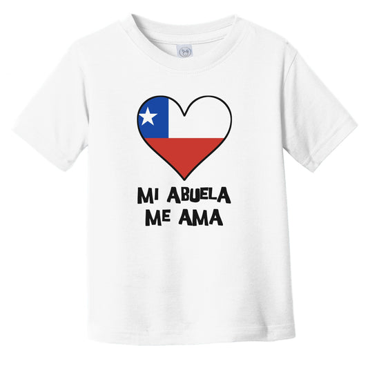 My Grandma Loves Me Spanish Language Chile Flag Heart Infant Toddler T-Shirt - Mi abuela me ama
