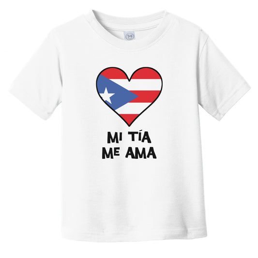 My Aunt Loves Me Spanish Language Puerto Rico Flag Heart Infant Toddler T-Shirt - Mi tía me ama