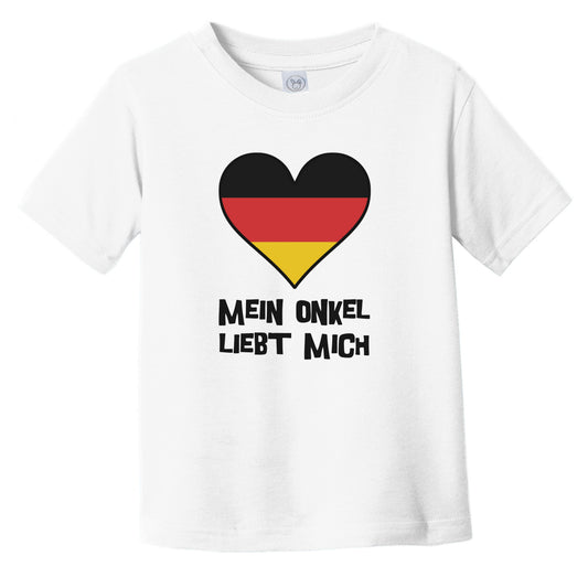 My Uncle Loves Me German Language Germany Flag Heart Infant Toddler T-Shirt - Mein Onkel liebt mich