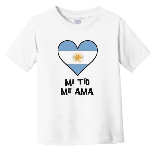 My Uncle Loves Me Spanish Language Argentina Flag Heart Infant Toddler T-Shirt - Mi tío me ama